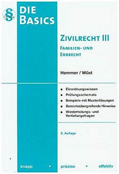 Basics Zivilrecht, Band III (Skript Zivilrecht) (Skripten - Zivilrecht) - Hemmer Karl Edmund,Wüst Achim