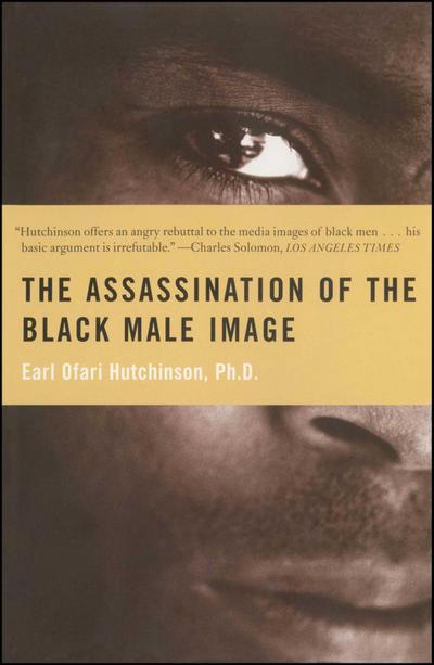 Assassination of the Black Male Image