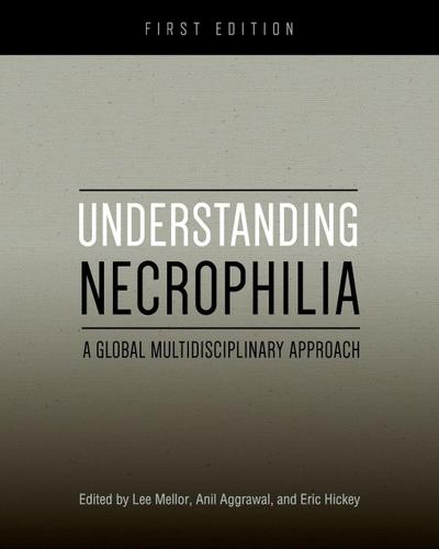 Understanding Necrophilia