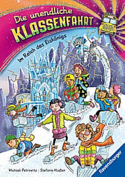 Die unendliche Klassenfahrt - Im Reich des Eiskönigs