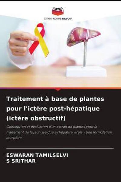 Traitement à base de plantes pour l’ictère post-hépatique (ictère obstructif)