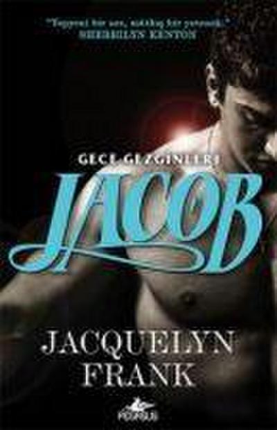Jacob - Gece Gezginleri 1