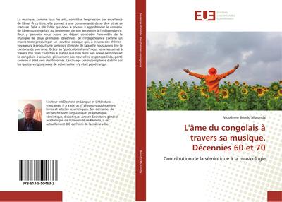 L’âme du congolais à travers sa musique. Décennies 60 et 70