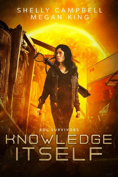 Knowledge Itself (Sol Survivors)
