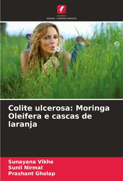 Colite ulcerosa: Moringa Oleifera e cascas de laranja