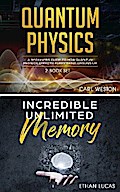 Quantum Physics - Incredible Unlimited Memory