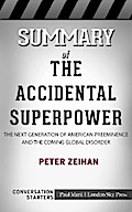 Summary of The Accidental Superpower
