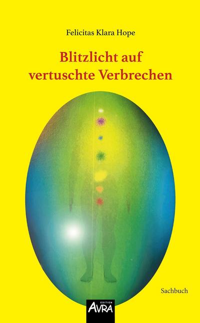 Blitzlicht auf  vertuschte Verbrechen