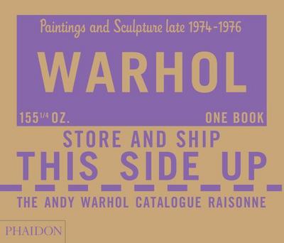 The Andy Warhol Catalogue Raisonné, Paintings and Sculpture late 1974-1976