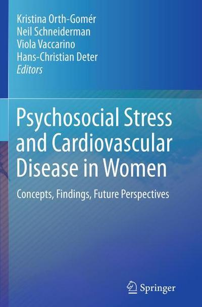 Psychosocial Stress and Cardiovascular Disease in Women