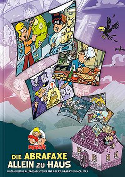 Die Abrafaxe allein zu Haus