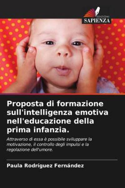 Proposta di formazione sull’intelligenza emotiva nell’educazione della prima infanzia.