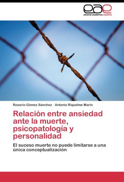 Relación entre ansiedad ante la muerte, psicopatología y personalidad