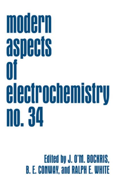Modern Aspects of Electrochemistry 34