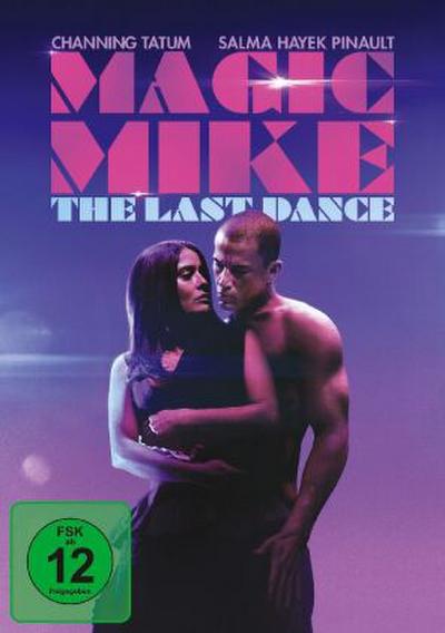 Magic Mike - The Last Dance