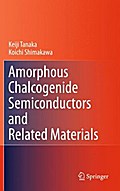 Amorphous Chalcogenide Semiconductors and Related Materials