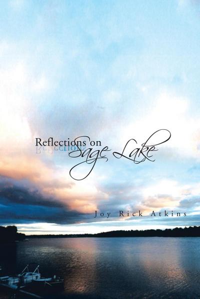 Reflections on Sage Lake
