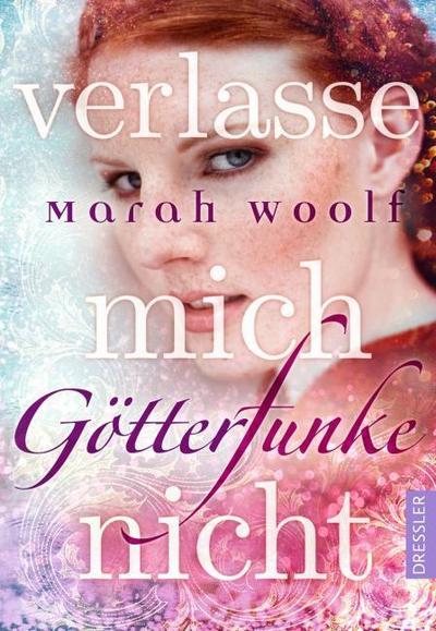 GötterFunke - Verlasse mich nicht