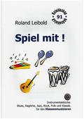 Spiel mit (+CD) Klassenmusizieren mit Stabspielen und PercussionBand 2
