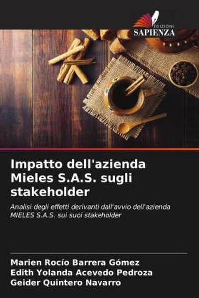 Impatto dell’azienda Mieles S.A.S. sugli stakeholder