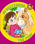 My Best Friend, the Pony