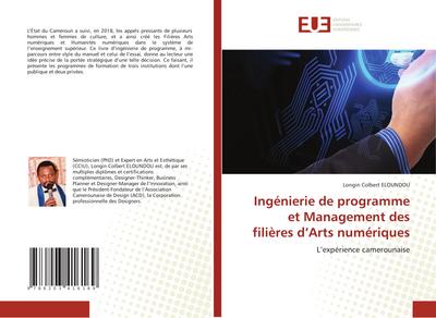 Ingénierie de programme et Management des filières d’Arts numériques