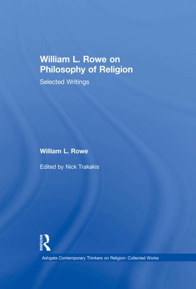 William L. Rowe on Philosophy of Religion