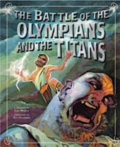 Battle of the Olympians and the Titans