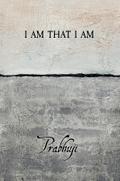 I am that I am