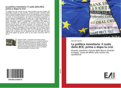 La politica monetaria: il ruolo della BCE, prima e dopo la crisi
