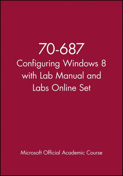 70-687 Configuring Windows 8 with Lab Manual and Labs Online Set