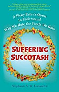 Suffering Succotash