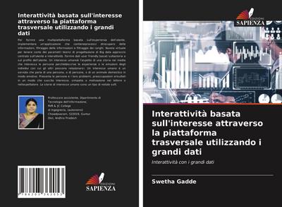 Interattività basata sull’interesse attraverso la piattaforma trasversale utilizzando i grandi dati