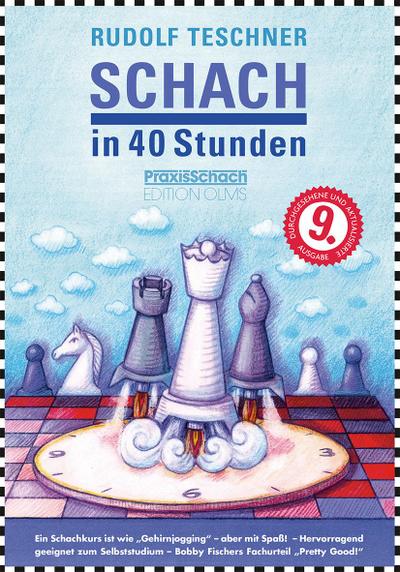 Schach in 40 Stunden