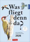 KOSMOS Was fliegt denn da? Wochenplaner 2026 - Der Kalender zum KOSMOS-Naturführer