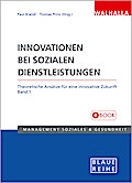 Innovationen bei sozialen Dienstleistungen Band 1