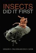 Insects Did It First