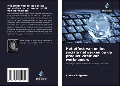 Het effect van online sociale netwerken op de productiviteit van werknemers