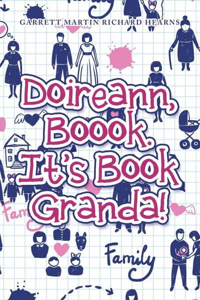 Doireann, Boook. It’s Book Granda!