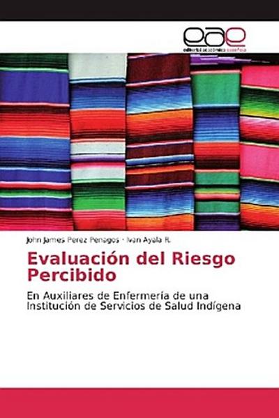 Evaluación del Riesgo Percibido
