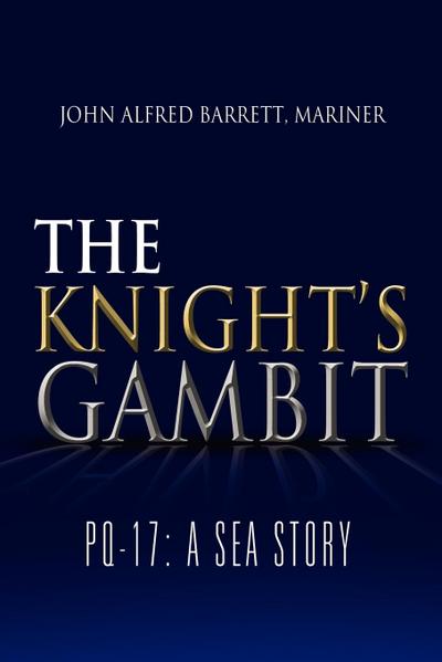 The Knight’s Gambit