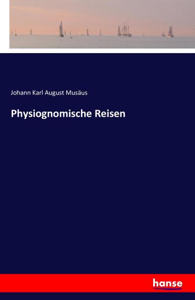 Physiognomische Reisen