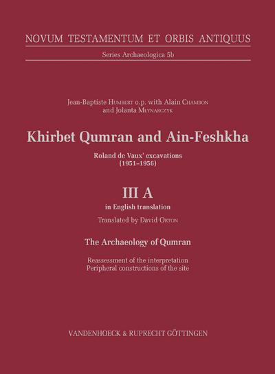 Khirbet Qumran and Ain-Feshkha III A (in English translation)