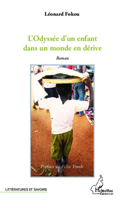 L’Odyssée d’un enfant dans un monde en dérive