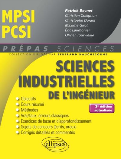 Sciences industrielles de l’’ingénieur MPSI - PCSI - 3e édition actualisée