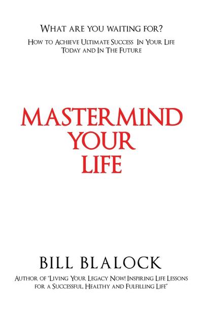 Mastermind Your Life