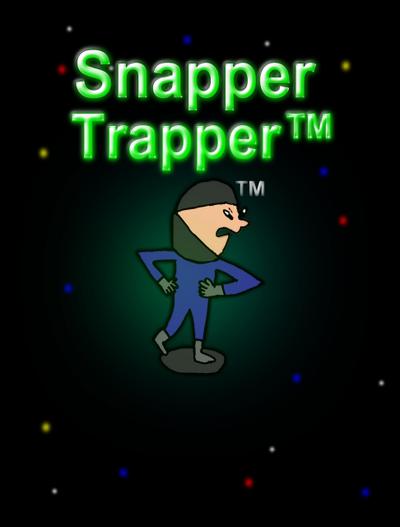 Snapper Trapper(TM)