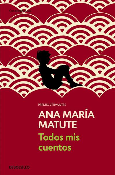 Todos mis cuentos (CONTEMPORANEA, Band 26201)