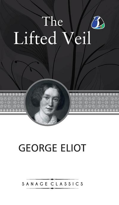 The Lifted Veil (Deluxe Hardcover Book)