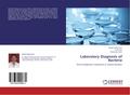 Laboratory Diagnosis of Bacteria